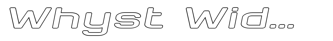 Whyst Wide Italic Outline
